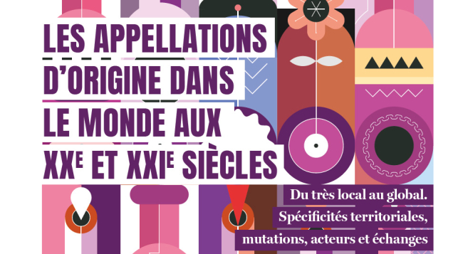 Couverture du programme du colloque "Les appellations d'origine dans le monde aux XXe et XXIe siècles"